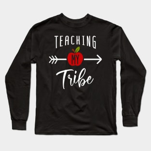 Teaching My Tribe Long Sleeve T-Shirt